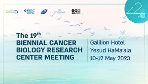 The 19th Biennial Cancer Biology Research Center Meeting